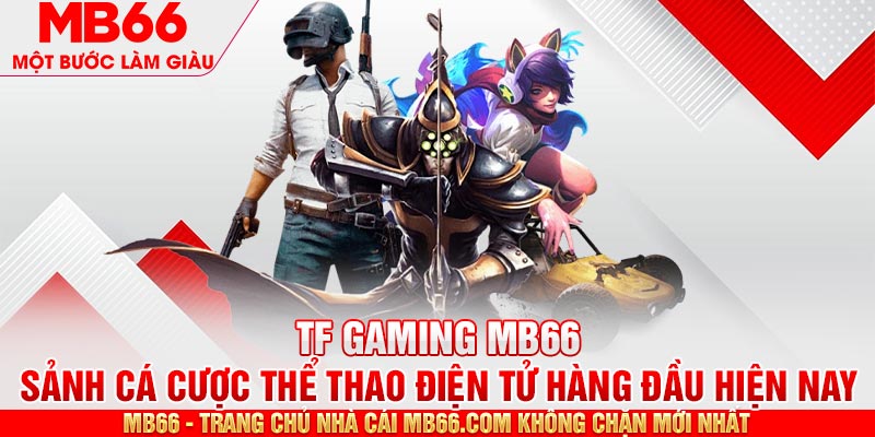 Đôi nét về sảnh Esports MB66